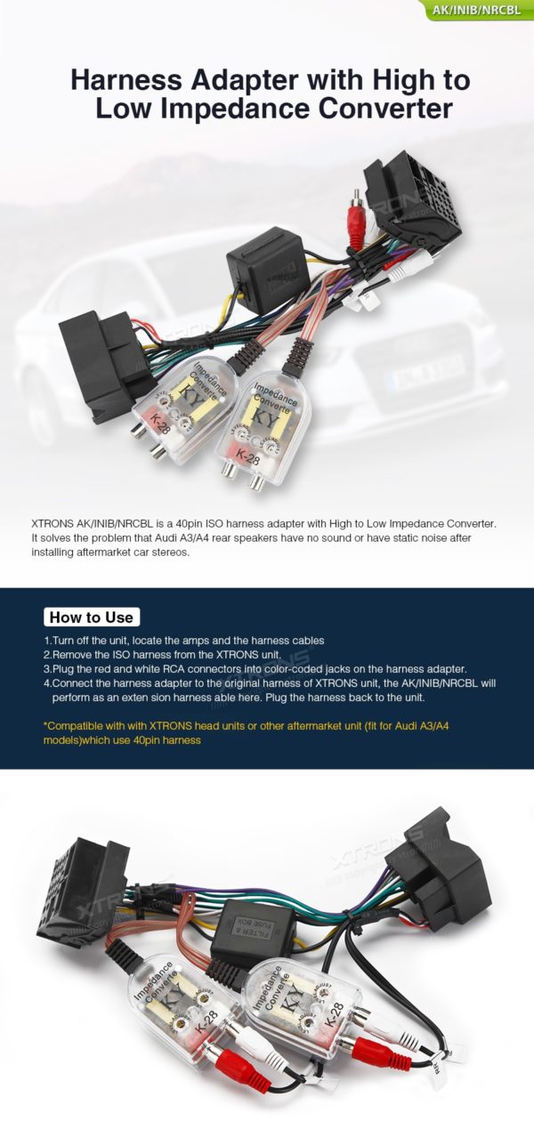 Harness Adapter with High to Low Impedance Converter
